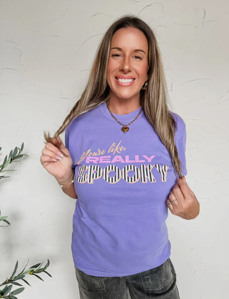 YOU’RE LIKE REALLY SPOOKY