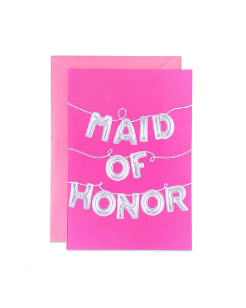 MAID OF HONOR CARD