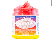 HOW SWEET IT IS WHIPPED SOAP W/ RAW SUGAR - SUNSET